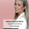 Inkless Stretch Mark Beginnersopleiding 8 november 2025